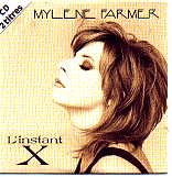 Mylene Farmer - L'instant X